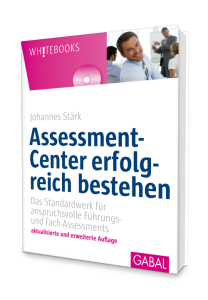 Buchcover: Assessmentcenter erfolgreich bestehen von Johannes Stärk