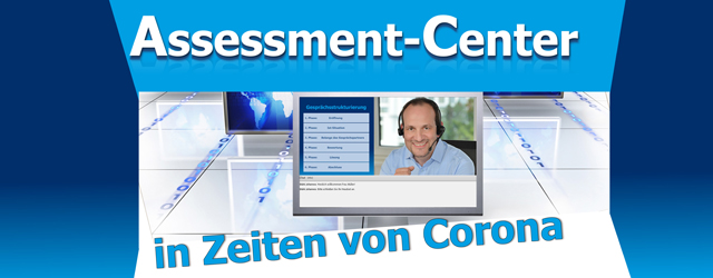 Assessment-Center und Personalauswahl in Zeiten von Corona