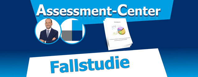 Fallstudie im Assessment-Center