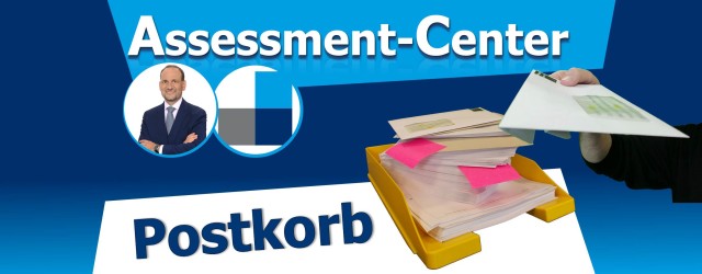 Postkorbübung im Assessment-Center